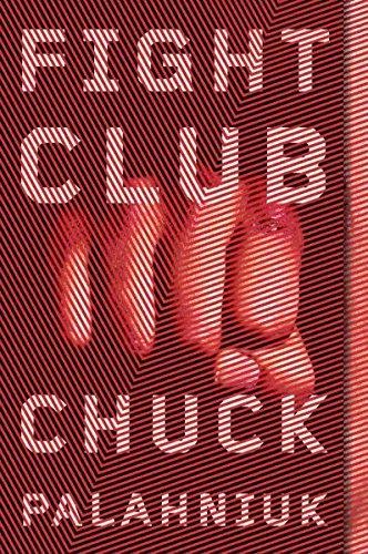 Chuck Palahniuk: Fight Club (2005, W. W. Norton & Company)