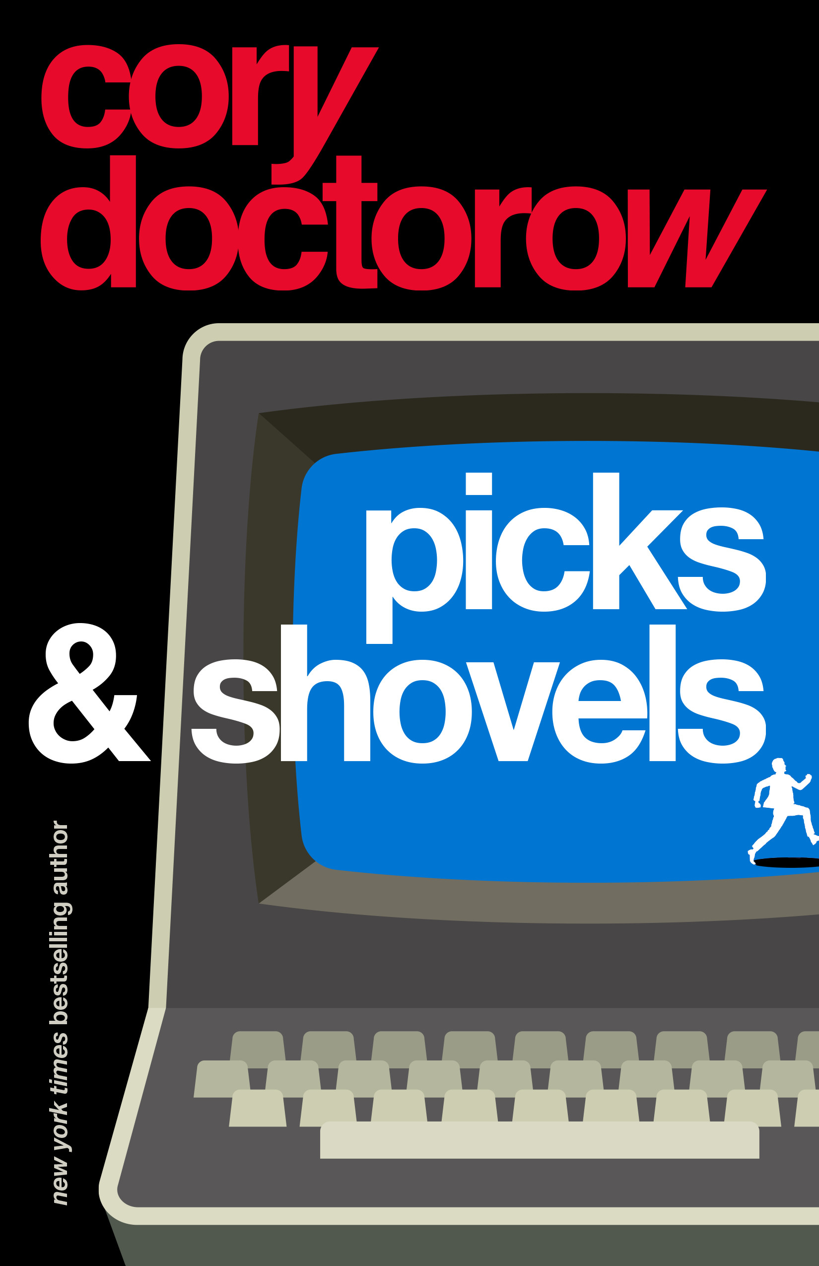 Cory Doctorow (Duplicate): Picks and Shovels (EBook, 2025, Tom Doherty Associates, Tor Publishing Group)