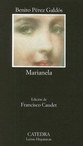 Benito Pérez Galdós: Marianela (Spanish language, 2003, Cátedra)