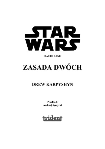 Drew Karpyshyn: Zasada dwóch (Polish language, 2010, Wydawnictwo Amber)