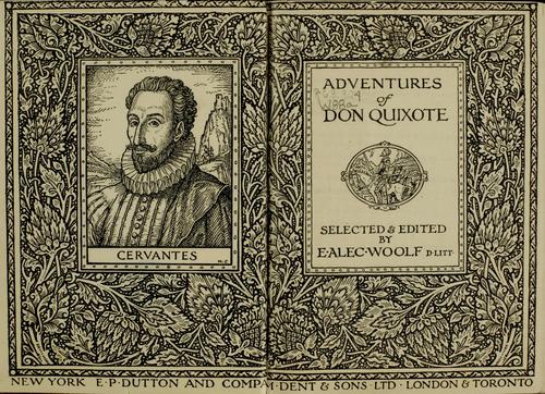 Miguel de Cervantes: Adventures of Don Quixote (1921, Dutton, Dent)