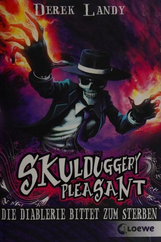 Derek Landy: Skulduggery Pleasant (Paperback, German language, 2016, Loewe Verlag GmbH)