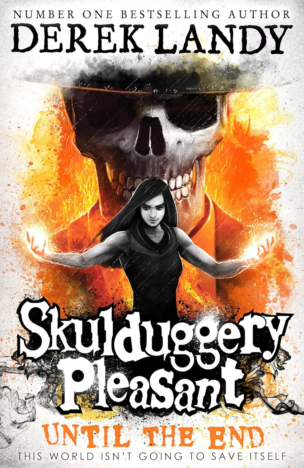 Derek Landy: Until the End (Skulduggery Pleasant, Book 15) (2022, HarperCollins Publishers Limited)