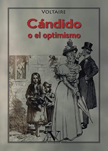 Candide CANDIDE by Voltaire (Author) on Mar-17-1991 Paperback: Cándido o el optimismo (Paperback, Editorial Verbum, Editorial Verbum, S.L.)