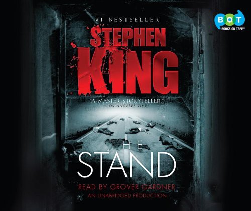 Stephen King, Stephen King, Grover Gardner: The Stand (Hardcover, 2012, Books on Tape)