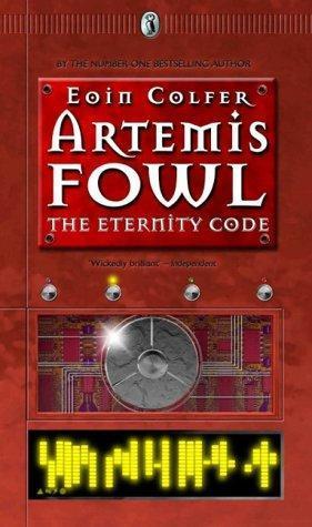 Eoin Colfer: Artemis Fowl: The Eternity Code (2003)