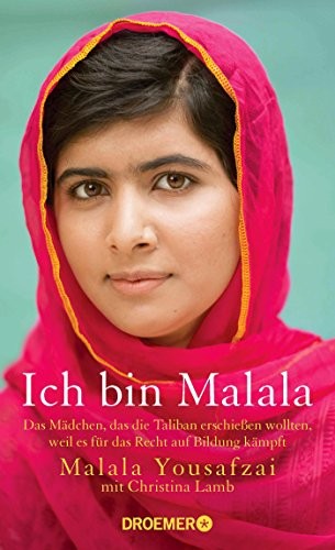 Malala Yousafzai, Christina Lamb: Ich bin Malala (Hardcover, German language, 2013, Droemer HC)