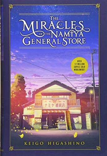Keigo Higashino: The Miracles of the Namiya General Store