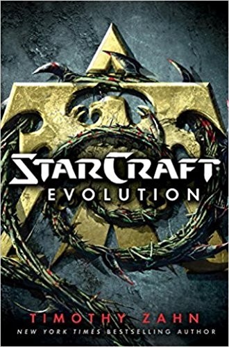 Timothy Zahn: Starcraft: Evolution (2016, TITAN PUBLISHING GROUP)