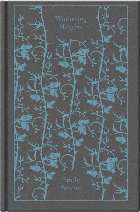 Emily Brontë: Wuthering Heights (Hardcover, 2009, Penguin Classics)