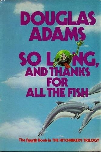 Crown: So Long and Thanks for All Fish (Hardcover, 1988, Harmony)