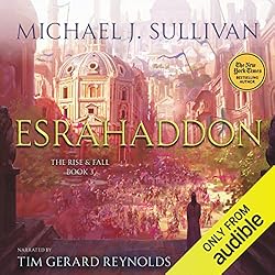 Michael J. Sullivan, Marc Simonetti: Esrahaddon (2024, Riyria Enterprises, LLC)