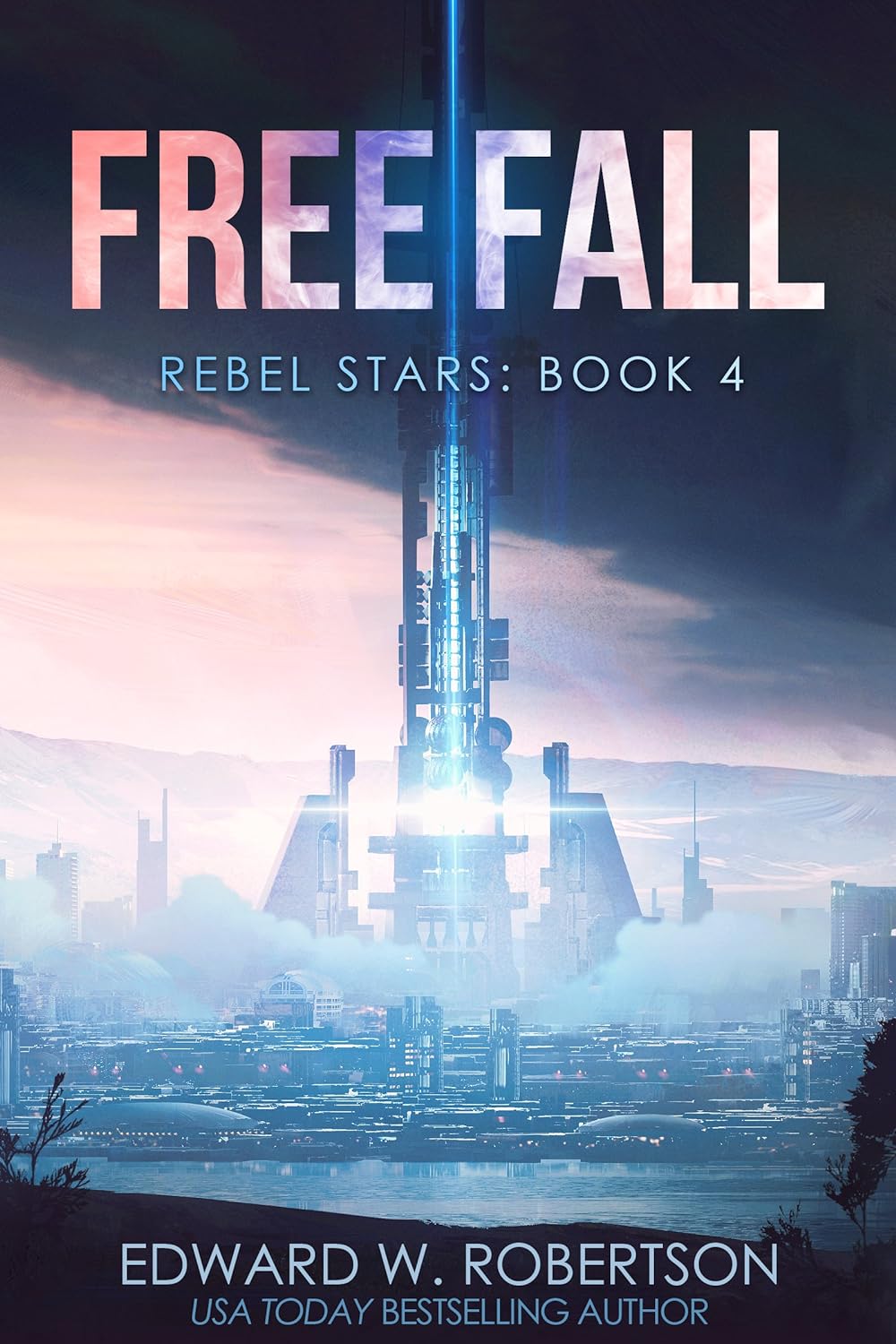 Edward W. Robertson: Freefall (2018, Independently Published)