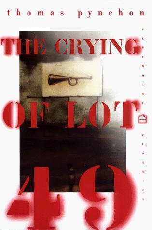 Thomas Pynchon: The Crying of Lot 49 (2000)
