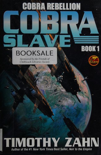 Timothy Zahn: Cobra Slave (2013, Baen Publishing Enterprises)