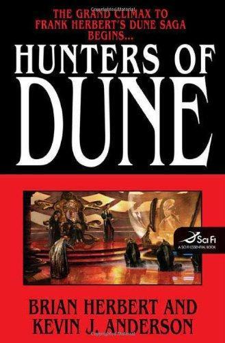 Brian Herbert, Kevin J. Anderson: Hunters of Dune (2006)