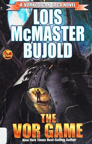 Lois McMaster Bujold: The Vor game (2016)