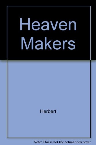 Frank Herbert: The Heaven Makers (Paperback, Del Rey)