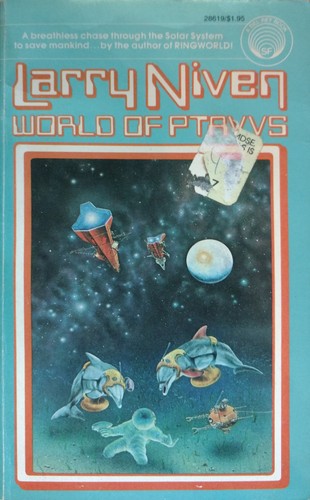 Larry Niven: The World of Ptavvs (Paperback, Del Rey)