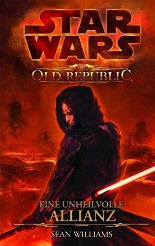 Sean Williams: Star Wars: The Old Republic (2010, Panini Verlags GmbH)