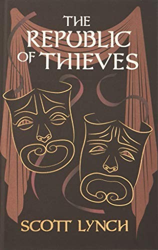 Scott Lynch: The Republic of Thieves: The Gentleman Bastard Sequence, Book Three (2018, Gollancz)