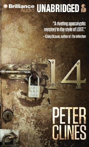 Peter Clines: 14 (AudiobookFormat, 2013, Brilliance Audio)