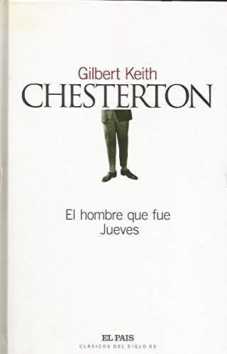 G. K. Chesterton: El hombre que fue Jueves (Spanish language, 2003)