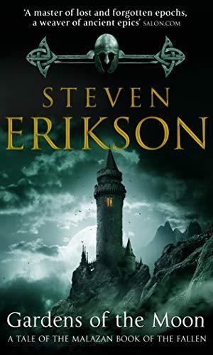 Steven Erikson: Gardens of the moon (2008)