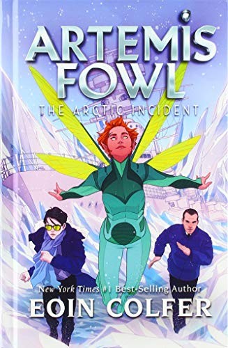 Eoin Colfer: Artemis Fowl: The Arctic Incident (Hardcover, 2020, Thorndike Striving Reader)