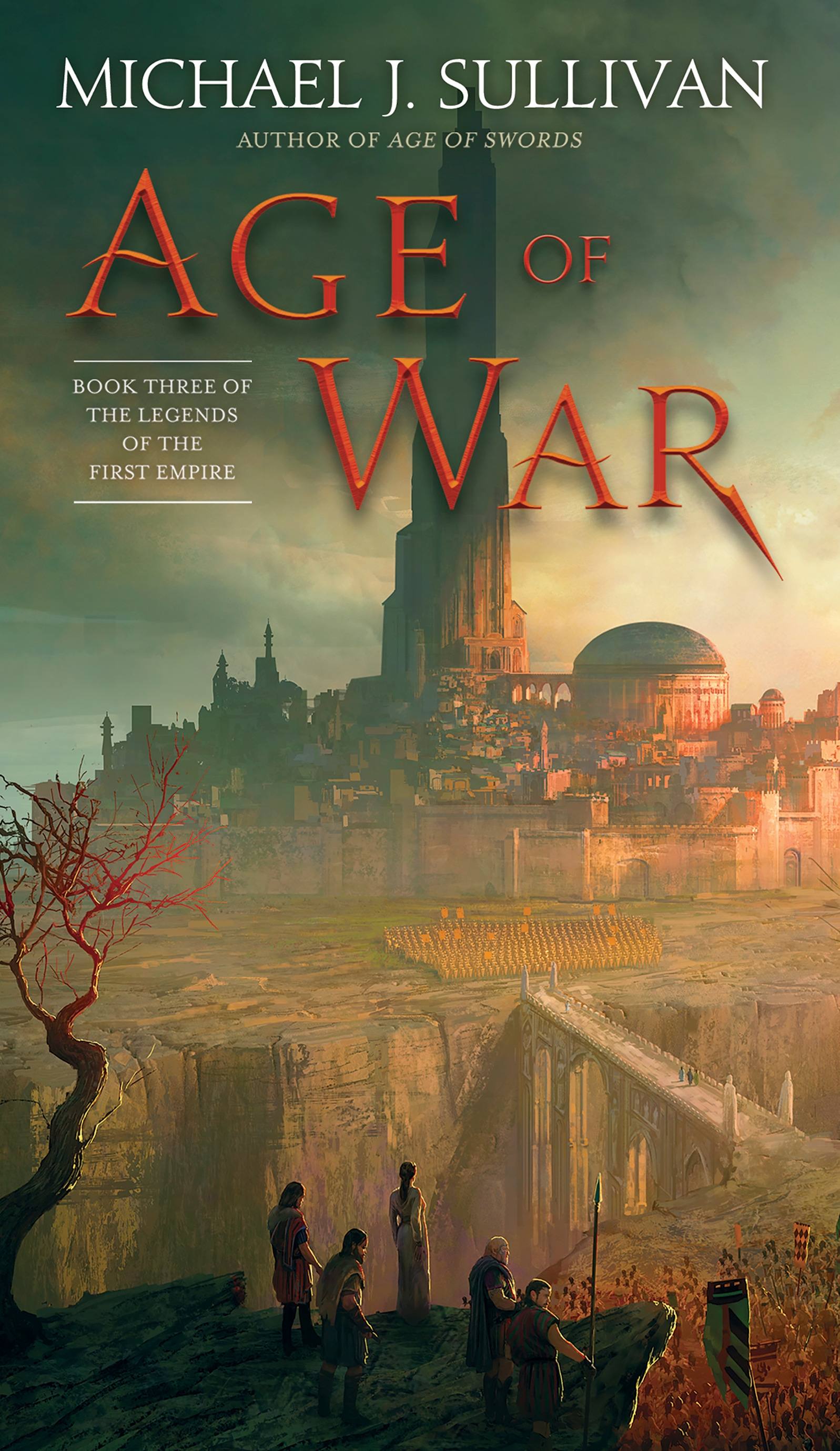 Michael J. Sullivan: Age of War (2018, Random House Publishing Group)