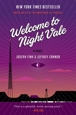 Joseph Fink, Jeffrey Cranor: Welcome to Night Vale (EBook, 2015, HarperCollins Publishers)