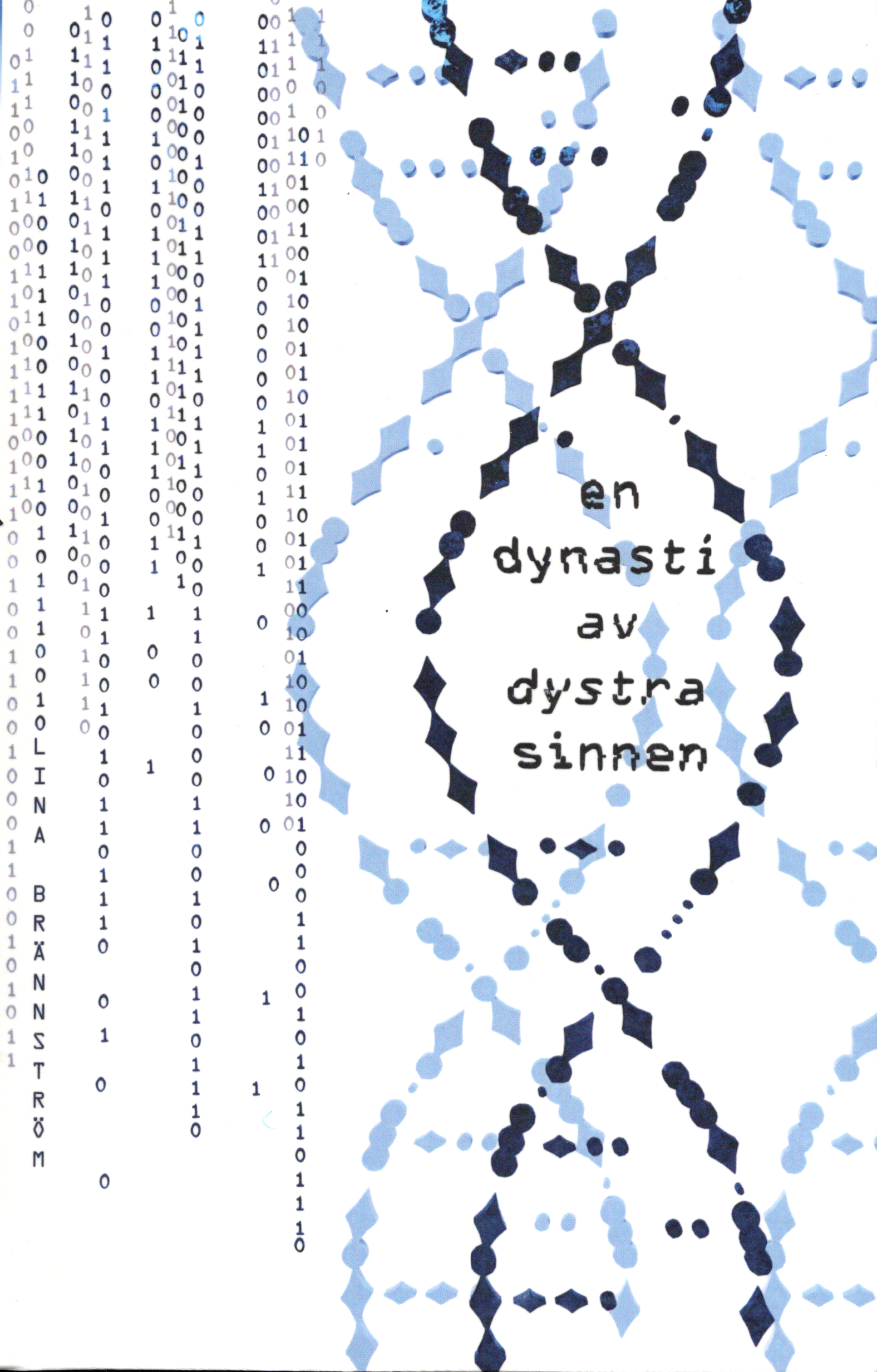Lina Brännström: En Dynasti av Dystra Sinnen (Hardcover, Svenska language, 2024, Lina Brännström)
