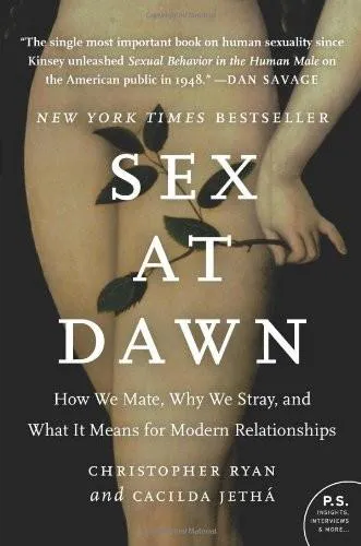 Cacilda Jethá, Christopher Ryan, Christopher Ryan: Sex at Dawn (2011)