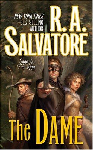 R. A. Salvatore: The Dame (Paperback, 2010, Tor Fantasy)