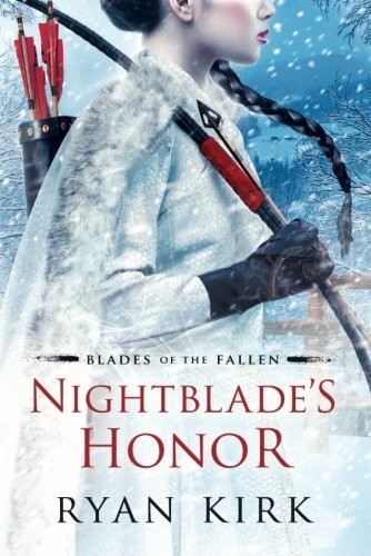 Ryan Kirk: Nightblade's Honor (Paperback, 2018, 47North)