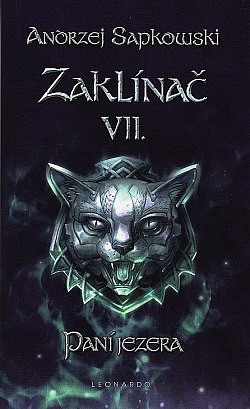 Andrzej Sapkowski: Paní jezera (Paperback, Czech language, 2022, Leonardo)