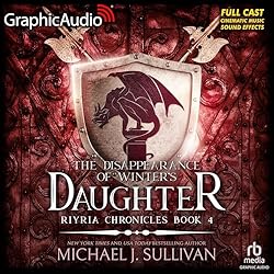 Michael J. Sullivan: The disappearance of Winter's daughter (2017, Riyria Enterprises)