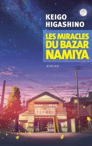 Keigo Higashino: Les miracles du bazar Namiya (French language, 2020, Actes Sud)