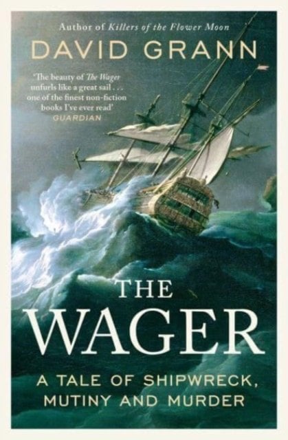 David Grann: Wager (2023, Knopf Doubleday Publishing Group)